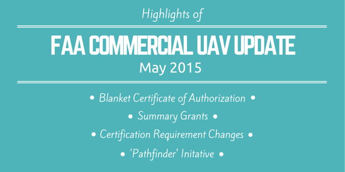 Highlights from Pager Power's article on the FAA updates affecting small commercial UAVs